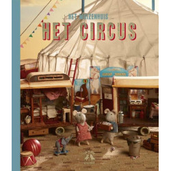 Het Muizenhuis - Prentenboek "Het Circus"